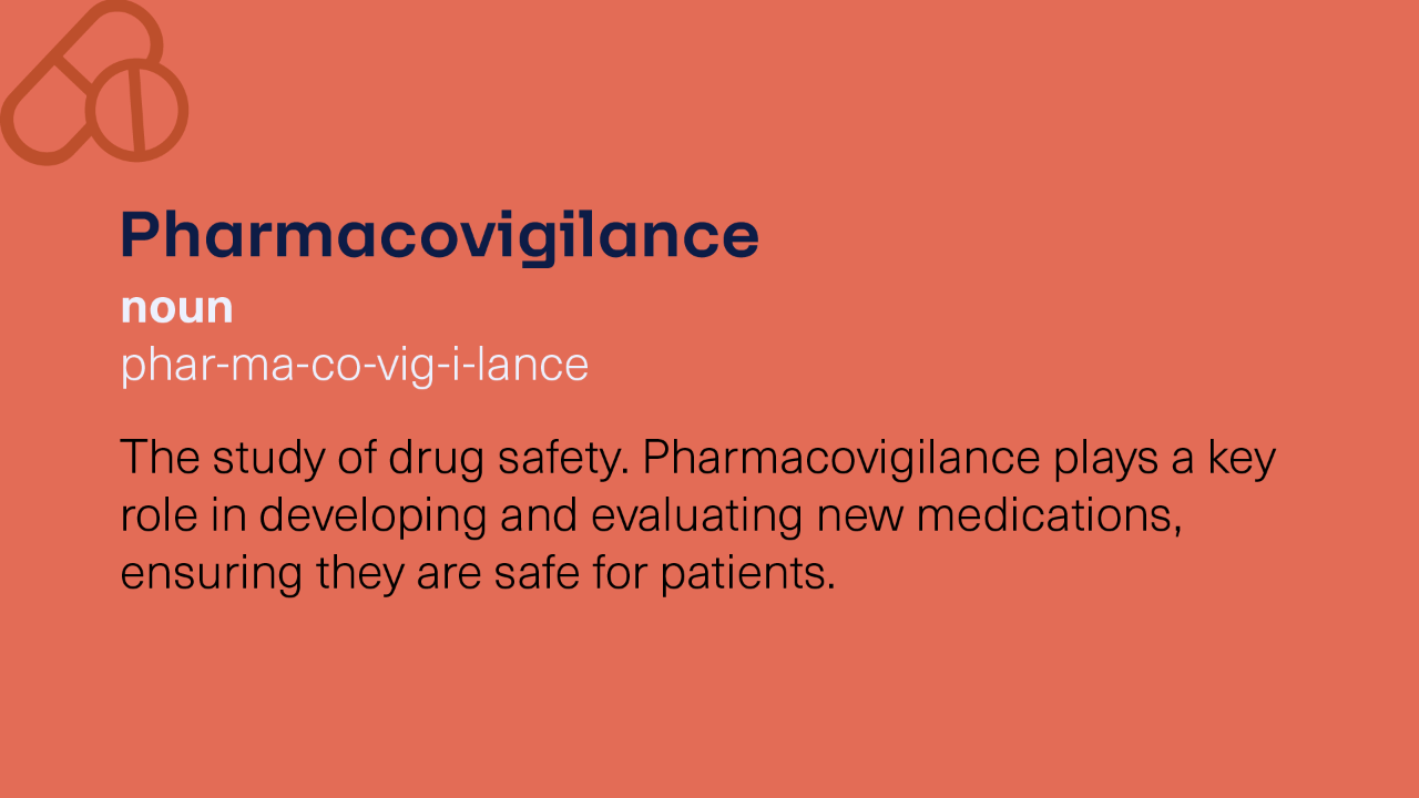 Pharmacovigiliance